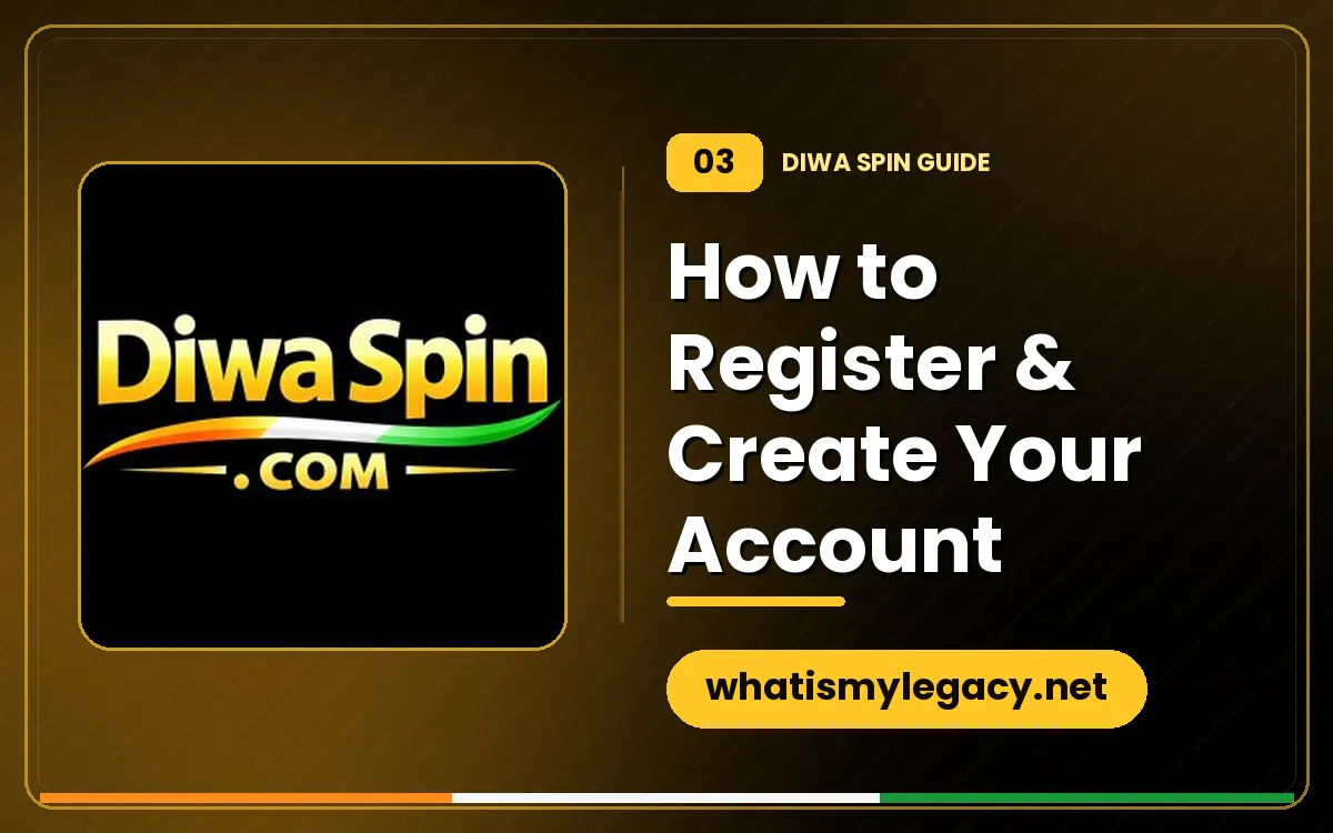 How to Register and Create Your Diwa Spin Account