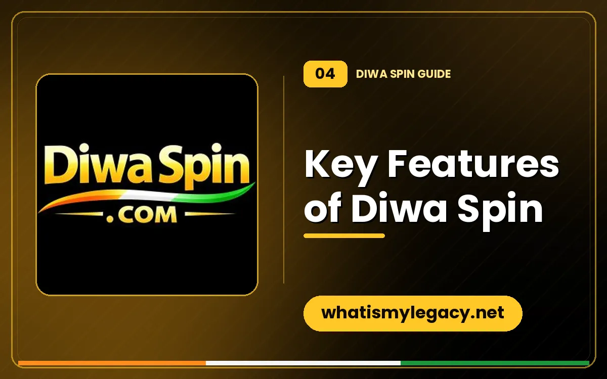 Key Features of Diwa Spin